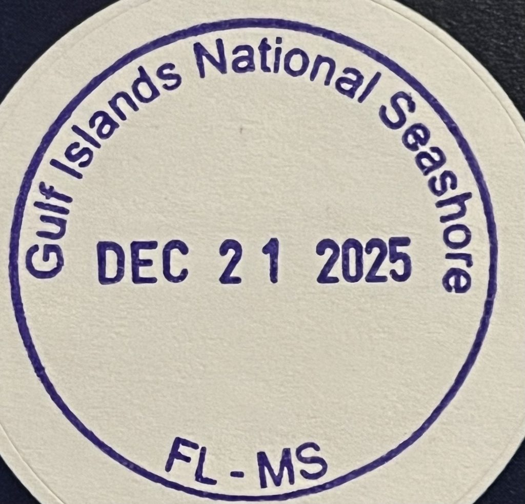 Gulf Islands National Seashore Visitor Center: Davis Bayou Guide 12 Gulf Islands National Seashore FL-MS passport cancellation stamp dated December 21 2025.